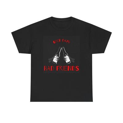 Good Days Bad Friends Graphic T Shirt Retro Rock Unisex Heavy Cotton Tee Beers