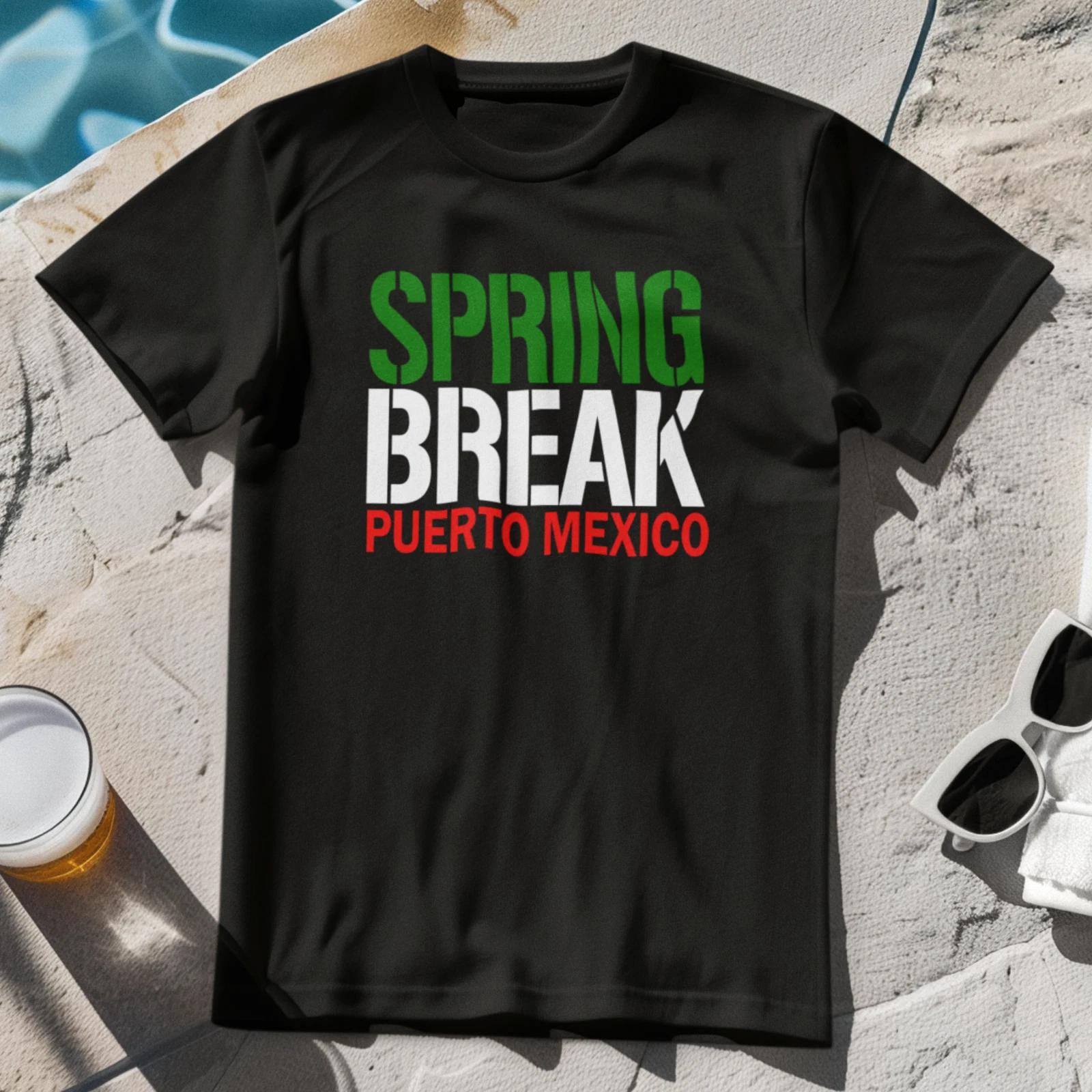 SPRING BREAK PUERTO MEXICO T-Shirt - Cult Film 22 tribute Jump Street unofficial S