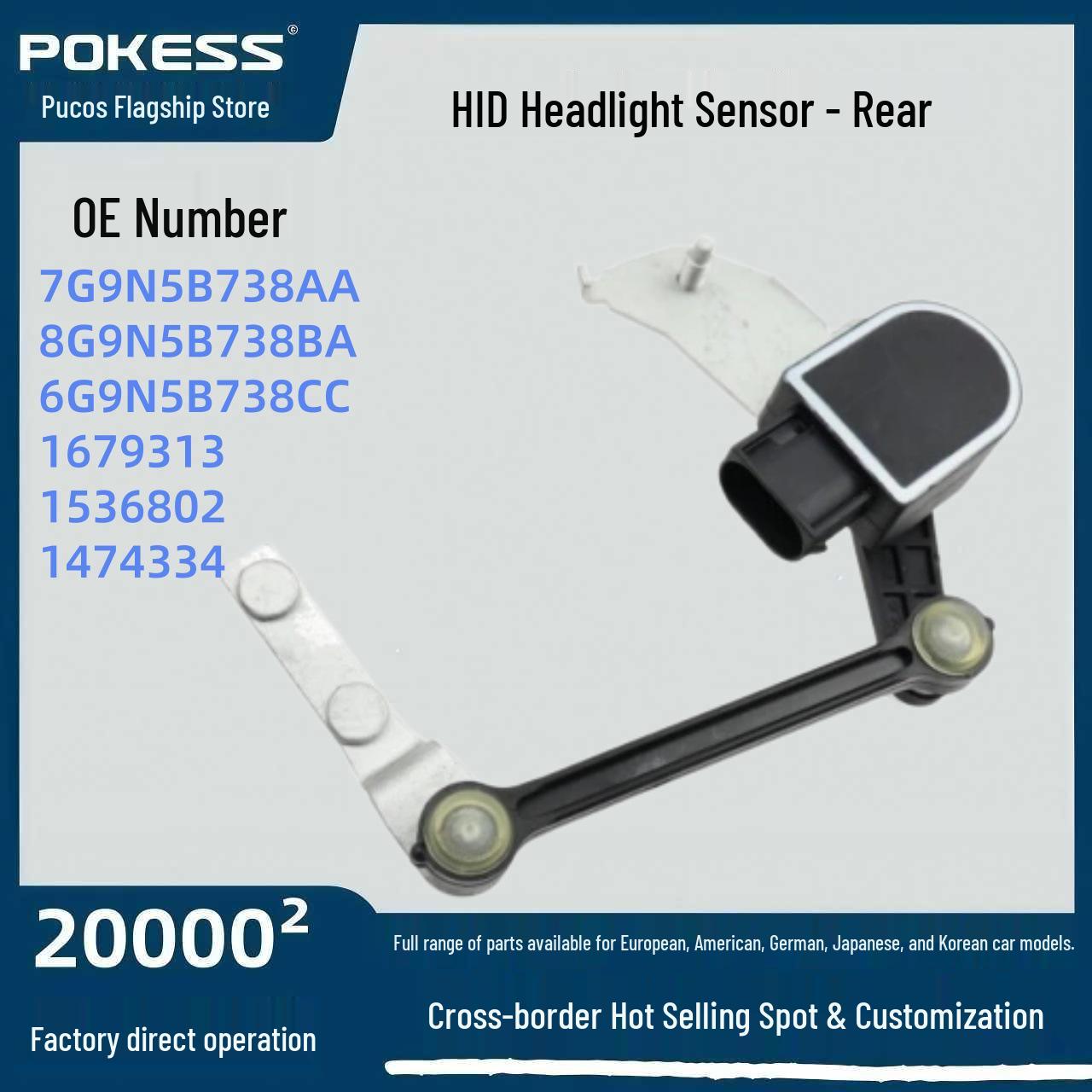 

Ford Mondeo HID Headlight Rear Sensor Replacement (Part: 8g9n5b738ba) Pokess/Prokes