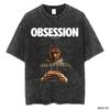 Obsession Movie Hooror Oversized T Shirt 100 Cotton Vintage Washed Tshirt for Men Women Hiphop Streetwear OBS3