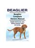 Kniha Beaglier. Beaglier Complete Owners Manual. Beaglier Book for Care, Costs, Feeding, Grooming, Health and Training.