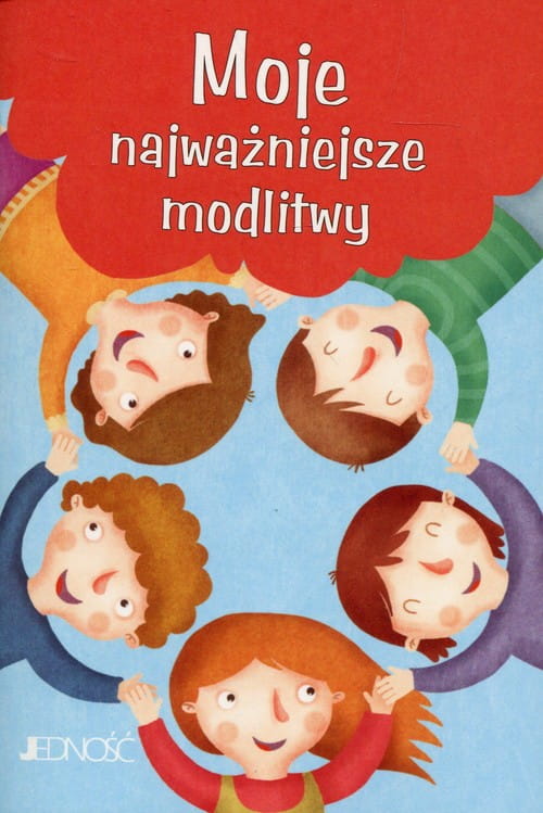 Moje Najważniejsze Modlitwy