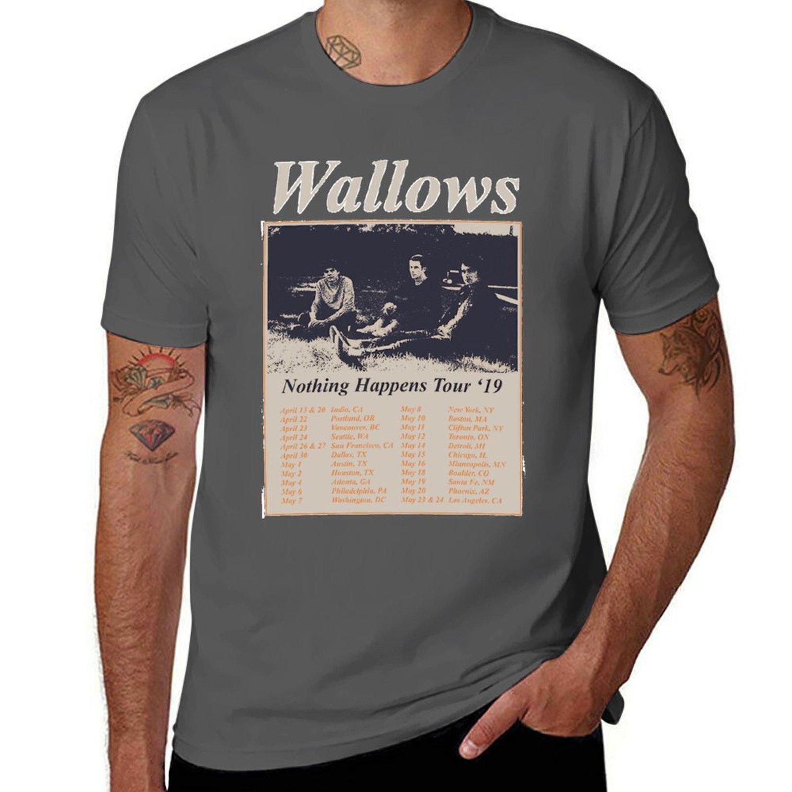 

shirt t Nothing Spring summer Happens shirt erch Essential Wallows North man m cotton American 2019 t T-Shirt man 4XL