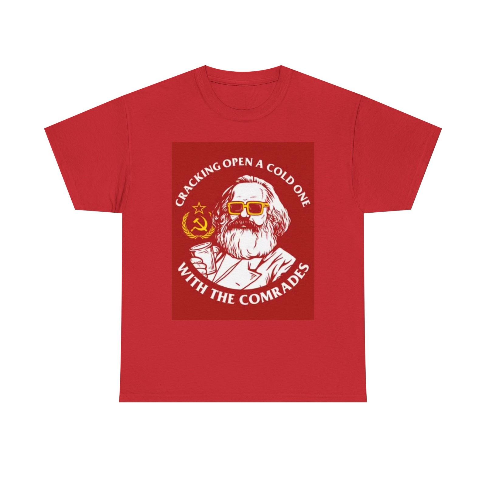Cold One With The Comrads Graphic T Shirt Funny Beers Russia Unisex Heavy Cotton XXXL