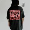 Everything Hurts and I'm Hungry T-Shirt Funny Gym Quote Graphic Tee Women Casual