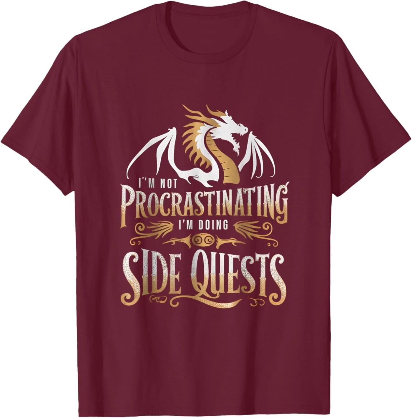 I m Not Procrastinating I m Doing Side Quests Dragon T-Shirt S