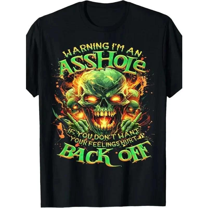 Angry Skull Graphic T-Shirt Dark Humor Warning Quote Black Unisex Tee Top XXXXL