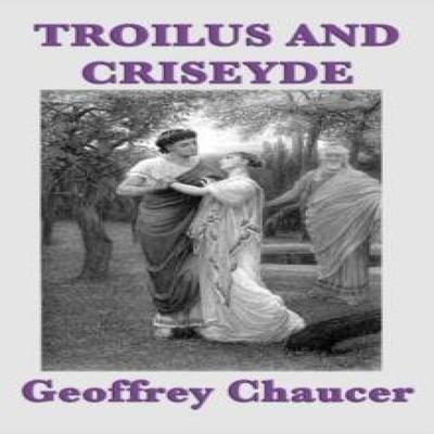 Troilus and Criseyde by Geoffrey Chaucer Hardback Book 9781515428411