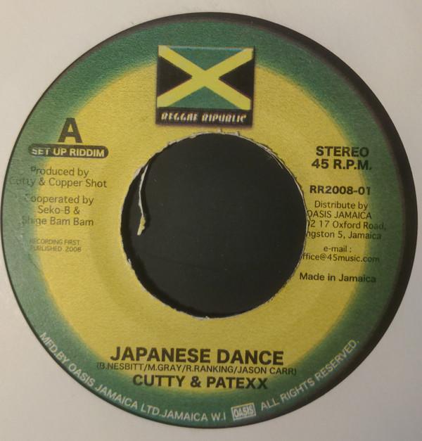 

7inch Record CUTTY & PATEXX - Japaneses Dance RR200801 Reggae Republic 2008 Jamaica Reggae, Ska & Dub Used