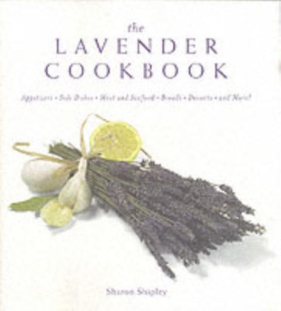 The The Lavender Cookbook Book