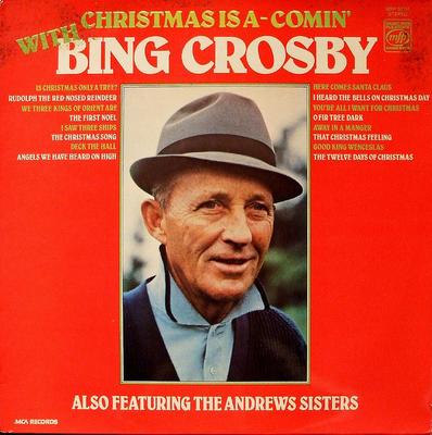 LP Record BING CROSBY ALSO THE ANDREWS SISTE  Christmas Is AComin With Bing Cro MFP50314 Music For Pleas 1976 UK Pop Used