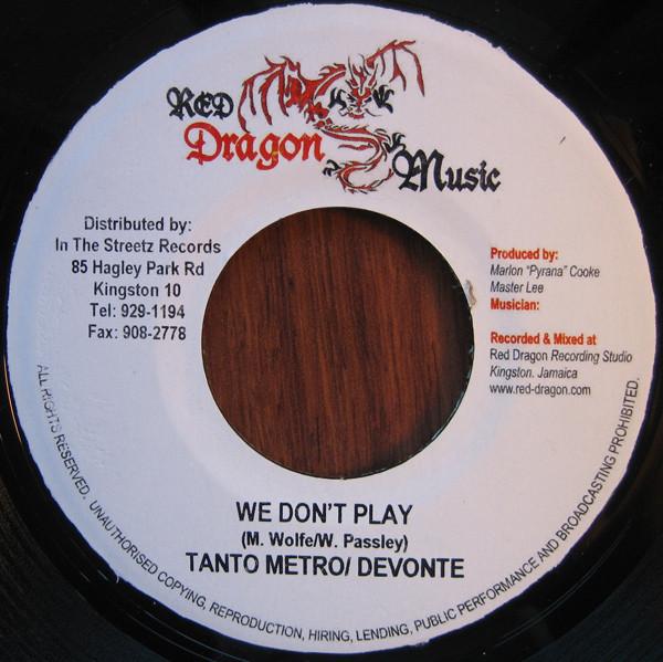 

7inch Record TANTO METRO & DEVONTE - We Don t Play NONE Red Dragon Musi 2004 Jamaica Reggae, Ska & Dub Used