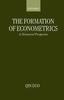 The The Formation of Econometrics : A Historical Perspective Book