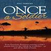 Once a Soldier by Phil Tomkins Paperback Book 9781861511751