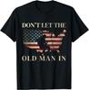 Don't Let The Old Man In Vintage American Flag T-Shirt