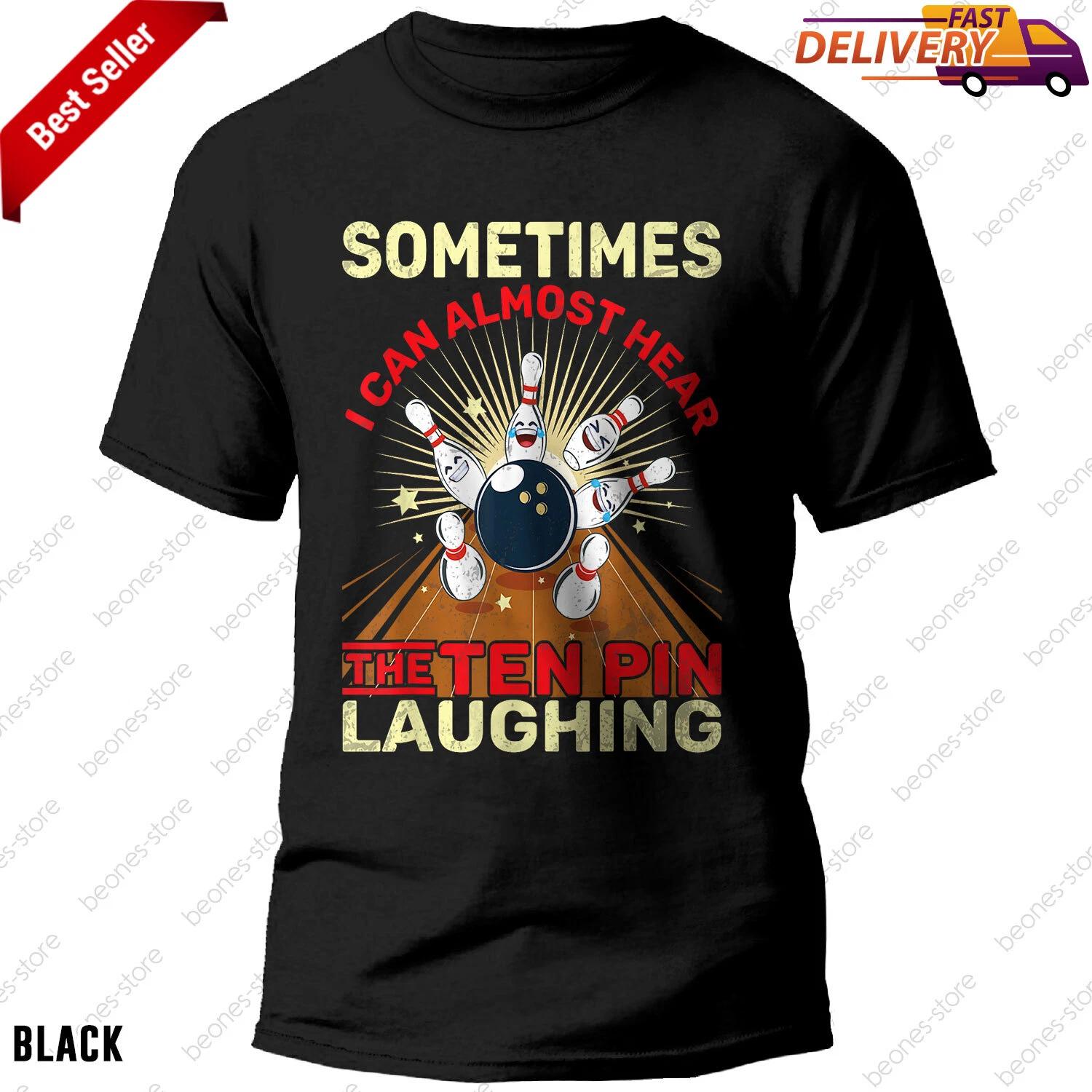 Funny Bowling Lover Shirt Ten Pin Graphic for Men and Women Bowlers Gift XL