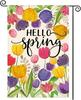 Hello Spring Oral Garden Ag 12X18 Inch Double Sided for Outside Tulips Welco VVL YYX EEZ