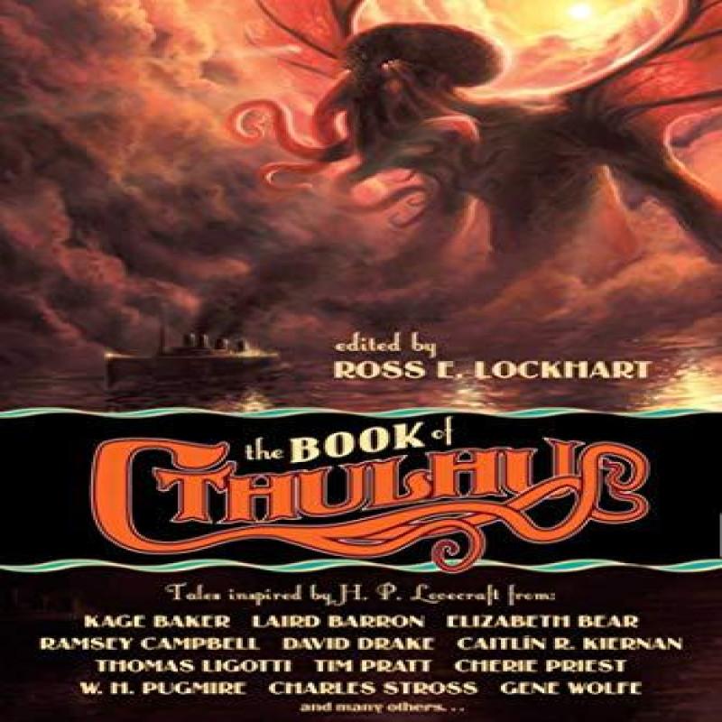 The Book of Cthulhu by Caitlin R. Kiernan Paperback Book 9781949102642