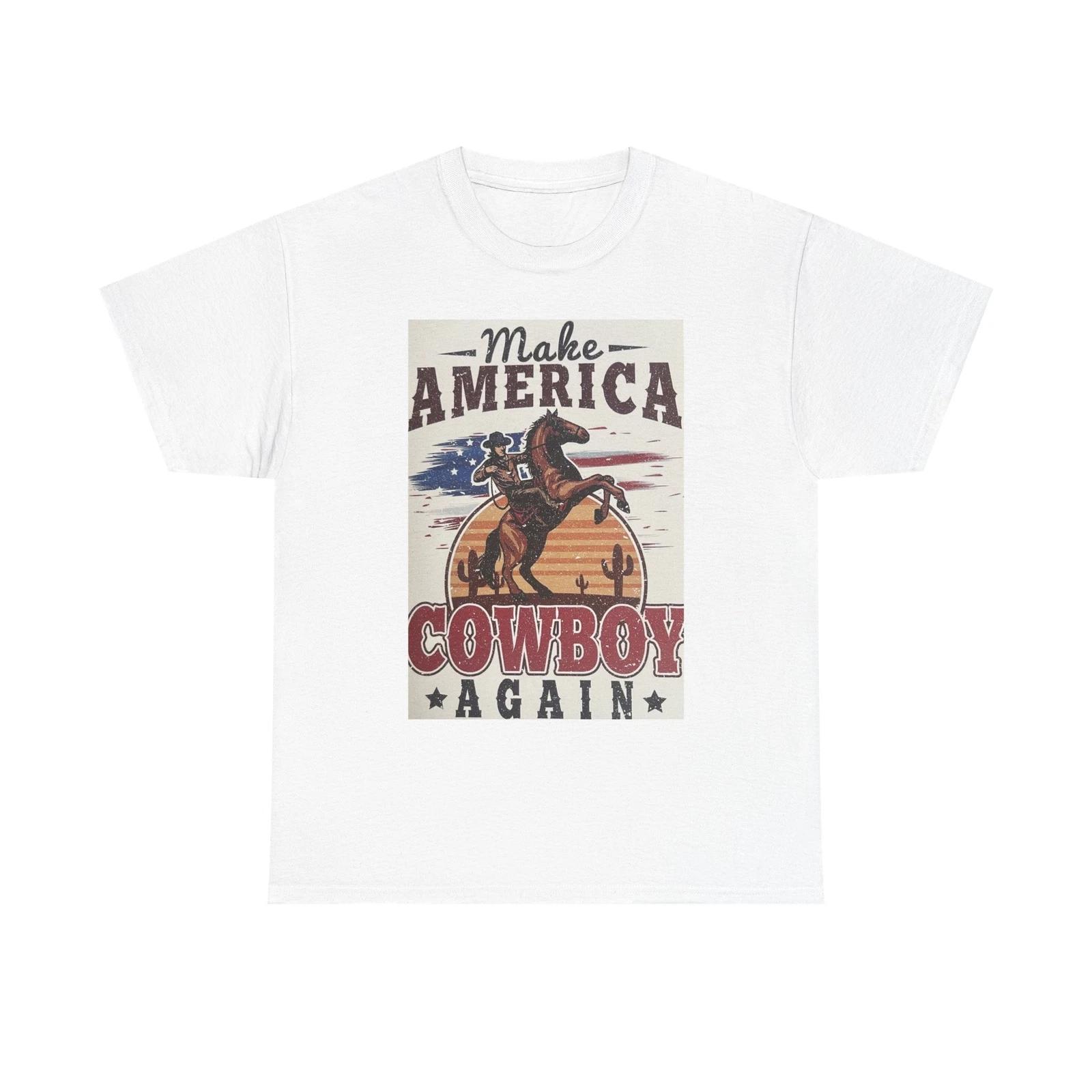 Men s and Women s T-shirts Make America Cowboy Again Graphic S