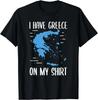 Ich habe Griechenland auf meinem T-Shirt Geograph Geographielehrer Geschenk Unisex T-Shirt
