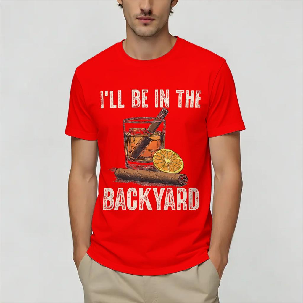 Vintage T Shirt Summer Be In The Backyard Funny Leisure T Shirts 100 Cotton Tee Shirt Y2K Basic Printed Short Sleeve Clothing