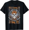 Skull You Think It I Ink It Tattoo Artist Great Art T-Shirt
