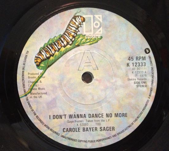 

7-дюймовая пластинка CAROLE BAYER SAGER I Dont Wanna Dance No More K12333 Elektra 1978 UK SoulFunk Б/у