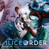 ALICE ORDER Original Soundtrack