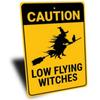 Low flying witch, flying witch, flying broom, witch lover, witch, halloween gift, spooky decoration, metal sign
