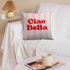 Ciao Bellas Italy Cushion Cover Decorative Pillow Sofa Home Decor Case Pillow Cases