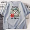 I Eated All The Gas Cat Funny Tshirt Unisex Unisex Funny Unhinged Weird Cat Tshir Humor Animal Graphic Tees Funniest Y2k Clothes