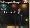 LP Record TED LEWIS  HIS ORCHESTRA  Is Everybody Happy AH102 Ace Of Hearts UK Jazz Used