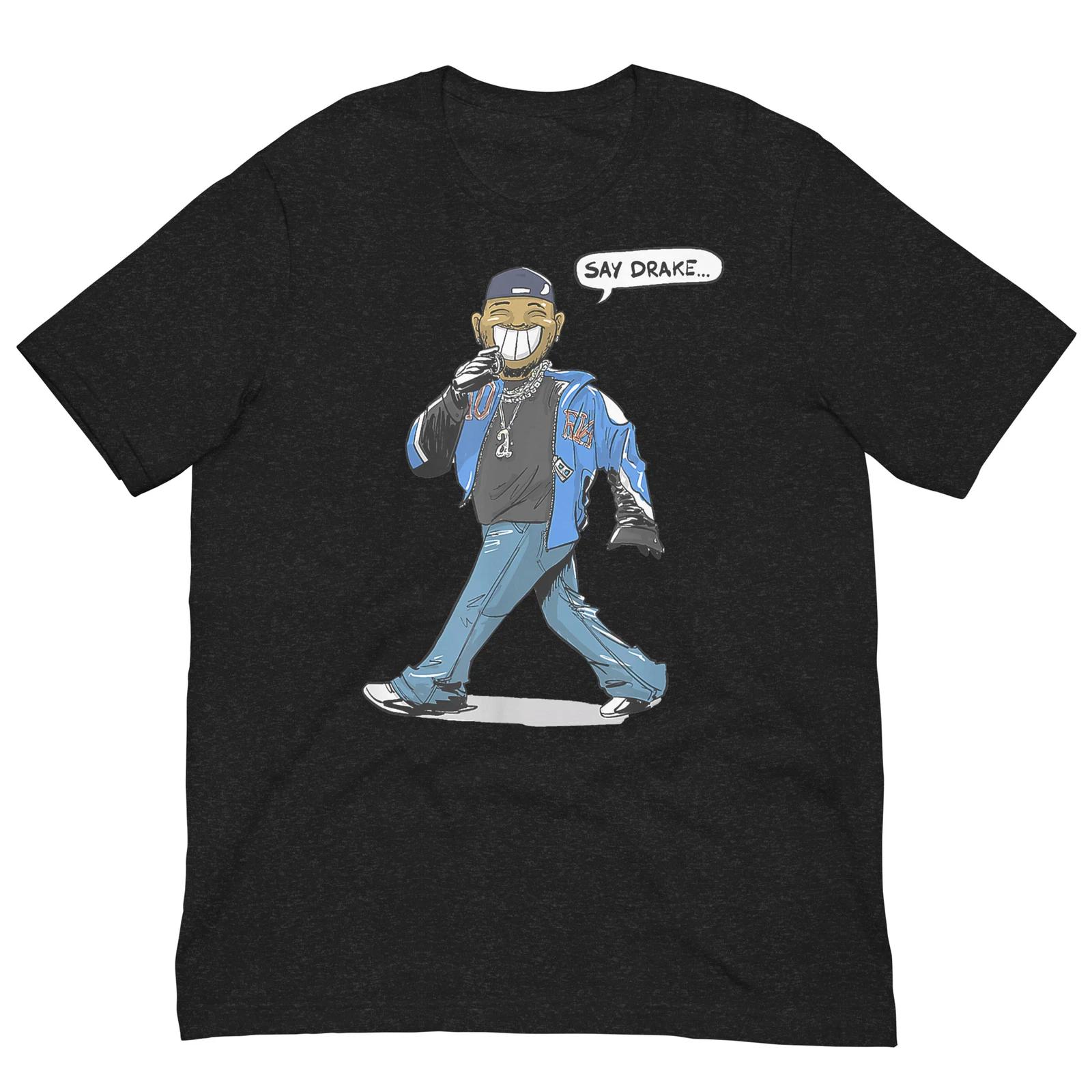 Kendrick Lamar T-Shirt, Say Drake Meme Shirt, Super Bowl LIX Halftime Show Tee S