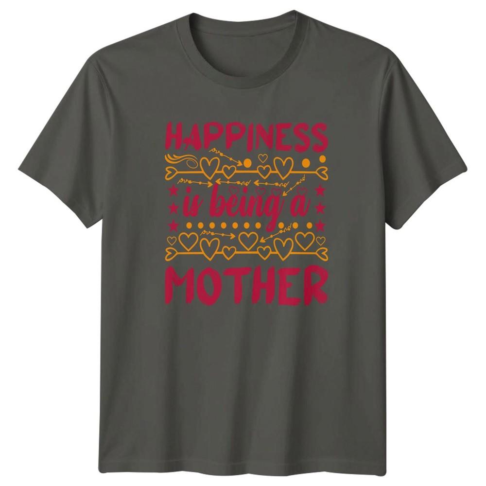 Happiness is being a Mother Unisexs TShirt Mom Life Family Mothers Day S