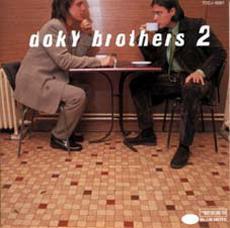 

CD DOKY BROTHERS - 2 72438564582 Blue Note 1999 US Jazz Used