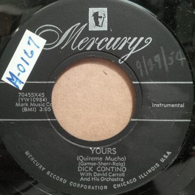 7palcová deska DICK CONTINO, DAVID CARROLL & HIS O - Yours / Ooh! Mambo 70455X45 Mercury 1954 US Pop Použité