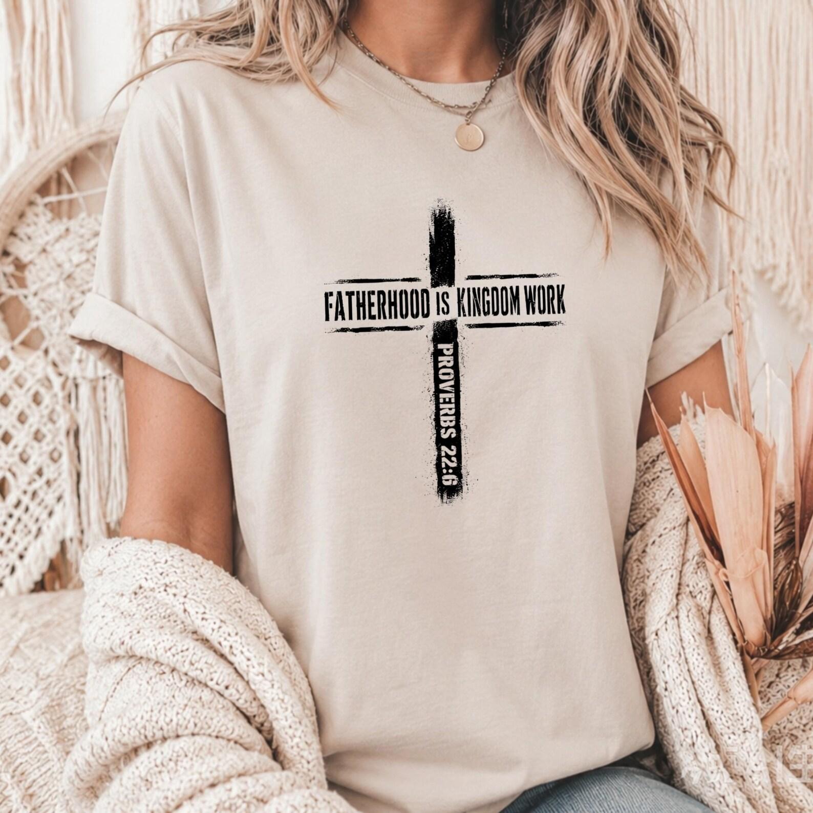 Fatherhood Is Kingdom Work Tee, Distressed Brush Cross Proverbs 22:6 Graphic,Rustic Christian Dad Top,Soft Cotton Unisex Casual Short Sleeve 2XL