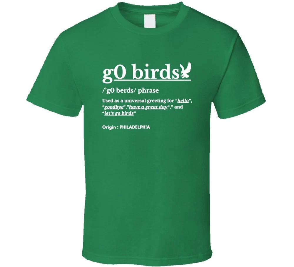 Go Birds Definition Philadelphia Fan T Shirt S