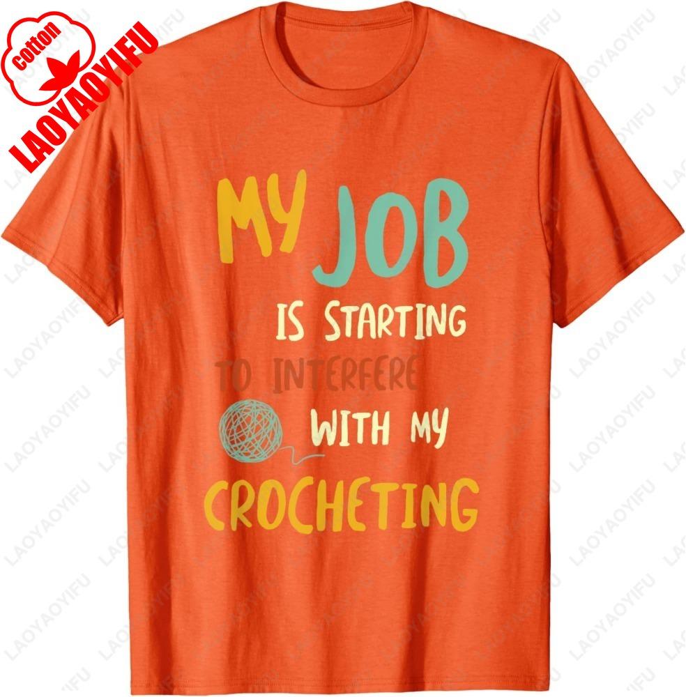 Funny Crochet Work Design Fun Crocheting TShirt Classic Letter Print Tshirt Man Summer Cotton Casual Simple Slim Style T Shirt