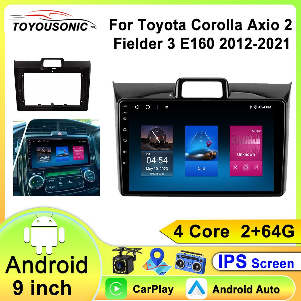 Car Android For Toyota Corolla Axio 2 Fielder 3 E160 2012 - 2021 Auto Radio Stereo Head Unit Multimedia Player GPS Navigation BT
