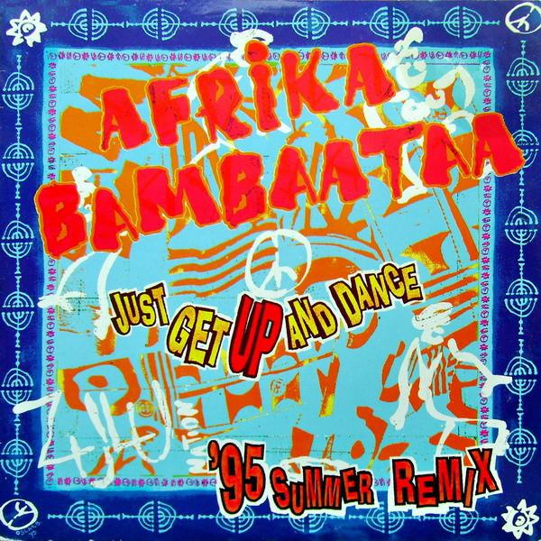 

12inch Record AFRIKA BAMBAATAA Just Get Up And Dance 95 Summer R DFC265 DFC 1995 Italy Dance Electronica Used