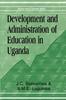Kniha Development and Administration of Education In Uganda
