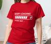Baby Loading Please Wait Fun Pregnancy T-shirt
