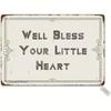 Vintage Metal Wall Sign Well Bless Your Little Heart Rustic Iron Plaque 8x12 Inch 2D Flat Decorative Wall Art Easy Hang