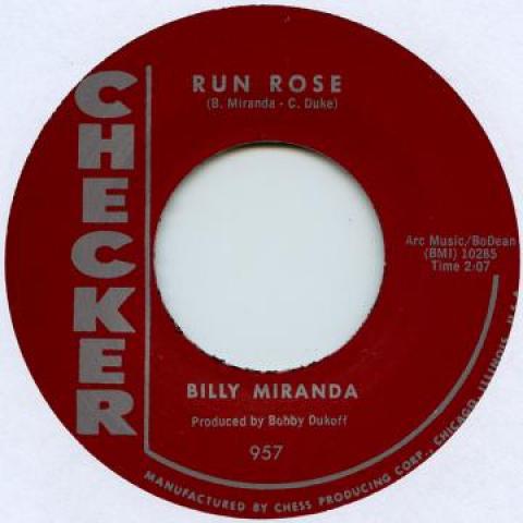 

7inch Record BILLY MIRANDA - Run Rose / Go Ahead CHECKER957 Checker UK 1960 UK Rock