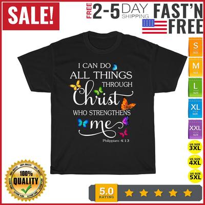 I Can Do All Things Through Christ Butterfly Art Vintage T Shirt Mens Womens Tees Top Men Women NEW