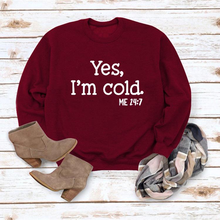 Women's 'Yes I'm Cold' Printed Casual Loose Hoodie for Autumn and Winter