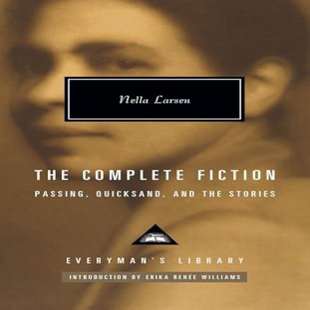 The Complete Fiction by Nella Larsen Hardback Book 9781841594118