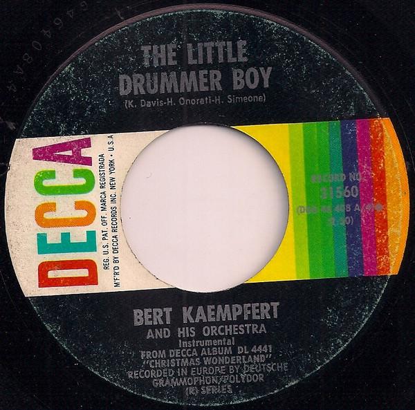 

7inch Record BERT KAEMPFERT & HIS ORCHESTRA - Little Drummer Boy / Jingo Jango 31560 Decca US Country/Folk Used