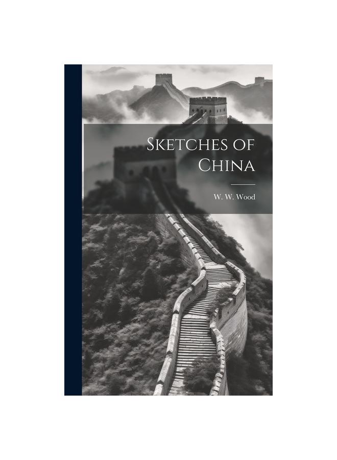 The Sketches of China Book